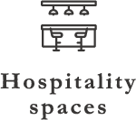 Hospitality spaces